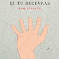 Demande, et tu recevras - Sam Lipsyte