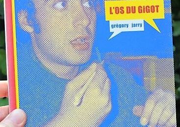 L’os du gigot de Grégory Jarry (2004)