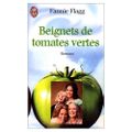 Beignets de tomates vertes ~ Fannie Flagg