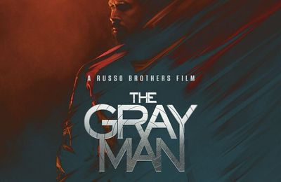 "The Gray Man" d'Anthony et Joe Russo : les héros Ver 2.0 ne sont plus fatigués, mais désincarnés