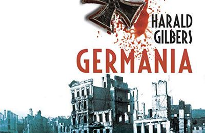 Germania, de Harald Gilbers