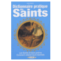  Dictionnaire pratique des saints de Emilie Bonvin 