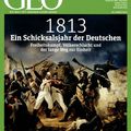 Sortie presse : les combats de 1813 vus et analysés par le magazine allemand "Géo"