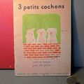 Père Castor, une belle édition originale pour cet album "Trois petits cochons" (Flammarion) qui date de 1949 !