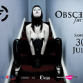 Obscene Factory Samedi 30 Juin