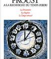 Le Temps retrouvé, A la recherche du temps perdu, Marcel Proust (1927 - posthume)