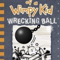 *Get-Books* Wrecking Ball (Diary of a Wimpy Kid, #14) BY : Jeff Kinney