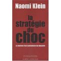 La stratégie du choc