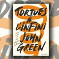 Tortues à l'infini, de John Green