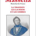 "MASSENA, la trahison, les lauriers et les ombres" de Alain Roullier-Laurens