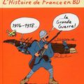 L'Histoire de France en BD : 1914-1918, la Grande Guerre