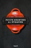 Petits meurtres à l'étouffée de Noël Balen & Vanessa Barrot