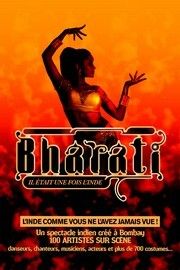 BHARATI... "Il était une fois l’Inde" 