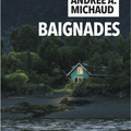 Baignades - Andrée A Michaud - Rivages/noirs