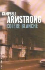 Colère blanche -  campbell armstrong