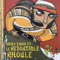 LECTURE OFFETRE : DHIBA SARRR ET LE REDOUTABLE RHOULE