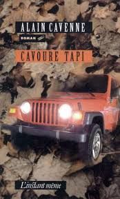 Cavoure tapi de Alain Cavenne