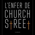 L'enfer de Church Street - Jake Hinkson