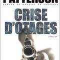 Crise d'otages de James Patterson