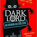 Dark Lord : Un démon au collège, de Jamie Thomson