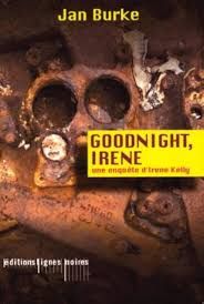 Goodnight, Irene de Jan Burke