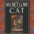 The Secret Lore of the Cat