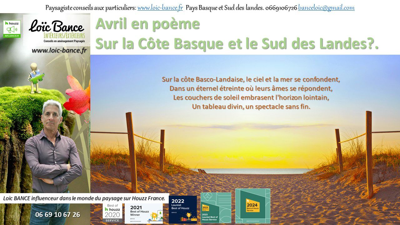 Paysagiste Pays Basque Paysagiste Landes avril 2024 poème