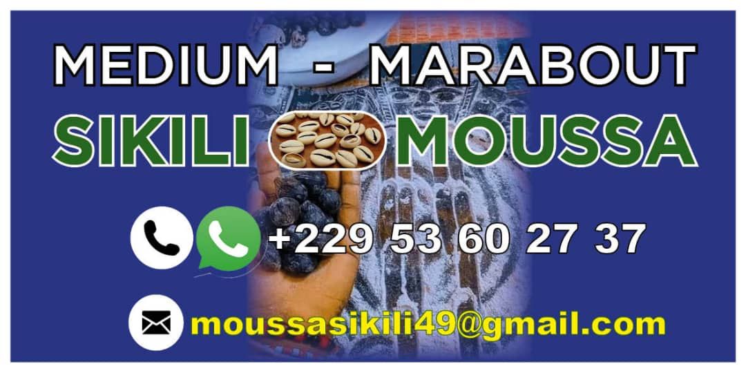 # Sikili Moussa : Le Plus Puissant Maître Marabout Africain Reconnu