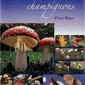 Les livres sur les champignons ... a toutes fins utiles