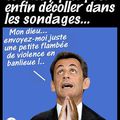 Le candidat Sarkozy prie pour ( enfin) décoller dans les sondages..