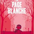 LA PAGE BLANCHE...