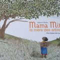 Mama Miti la mère des arbres - Claire A. Nivola