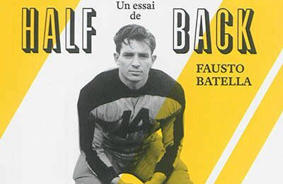 BATELLA Fausto / Jack Kerouac, half back.