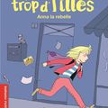 Susie Morgenstern - "La famille trop d'filles, tome 15: Anna la rebelle".