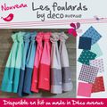 Les foulards en kit ou made in Déco avenue