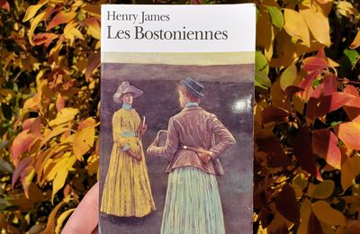 Les Bostoniennes - Henry James