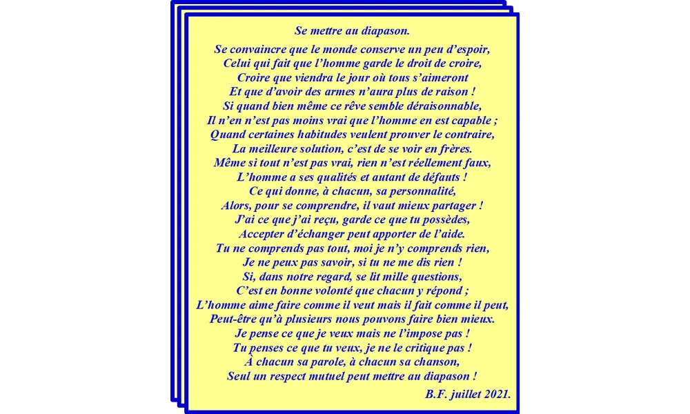 Se mettre au diapason.