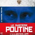 Le Système Poutine (2007) de Jean-Michel Carré