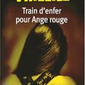 TRAIN D'ENFER POUR ANGE ROUGE de Franck Thilliez