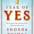 J’ai lu : "Year of Yes" de Shonda Rhimes