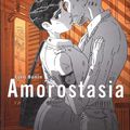 Amorostasia, de Cyril Bonin