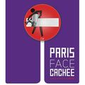 Découvrez le programe 2013 de Paris Face Cachée