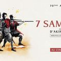 Concours Avant première à Lyon: gagnez des places pour voir les 7 samourais en version restaurée