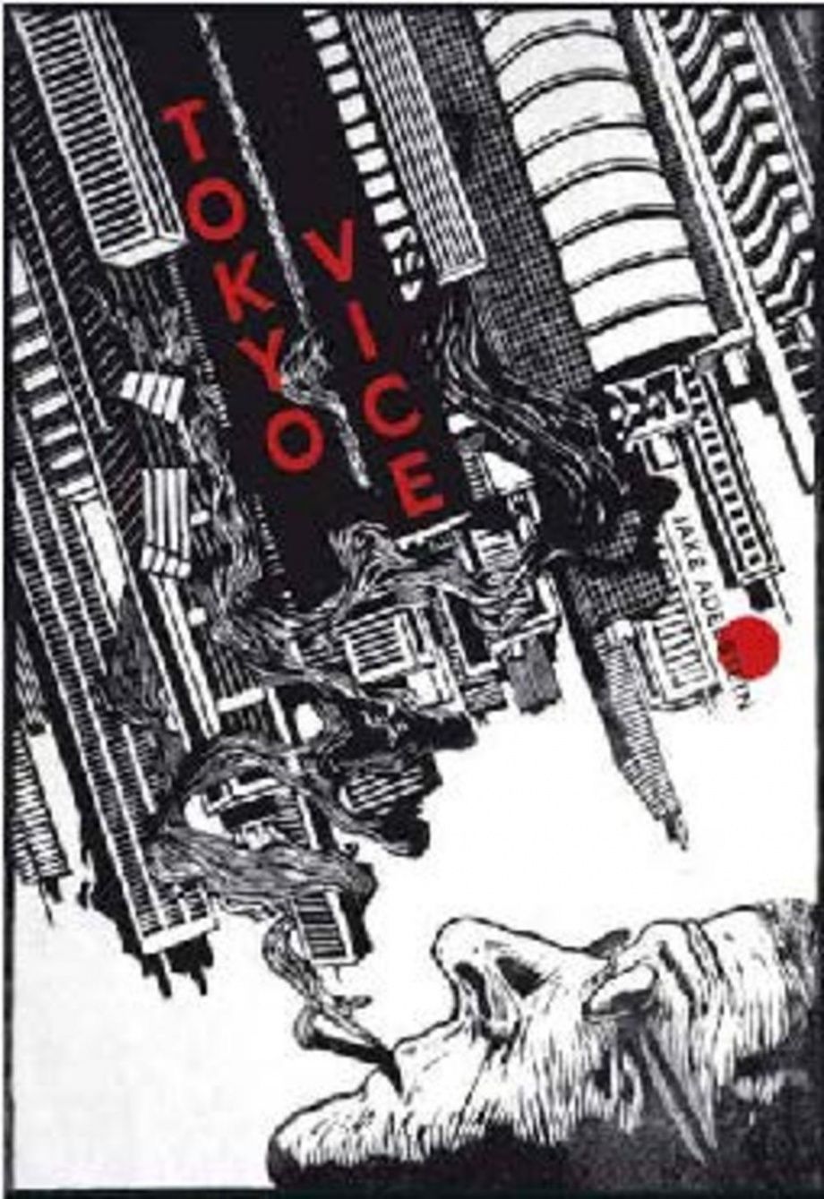 tokyo vice - jake adelstein