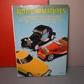 Un livre sur les automobiles destiné aux enfants, seventies et étonnant ! "Autos Miniatures" chez Hachette de 1977.