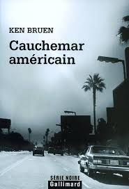 Cauchemar américain de Ken Bruen