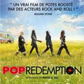 Pop Redemption, LA comédie de cette fin de printemps