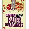 ~ Comment (bien) rater ses vacances, Anne Percin