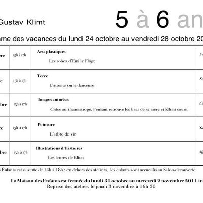 Programme détaillé des vacances de la Toussaint : Klimt et la Sécession viennoise