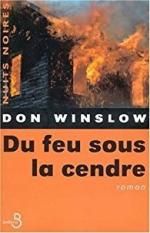 Du feu sous la cendre - Don Winslow